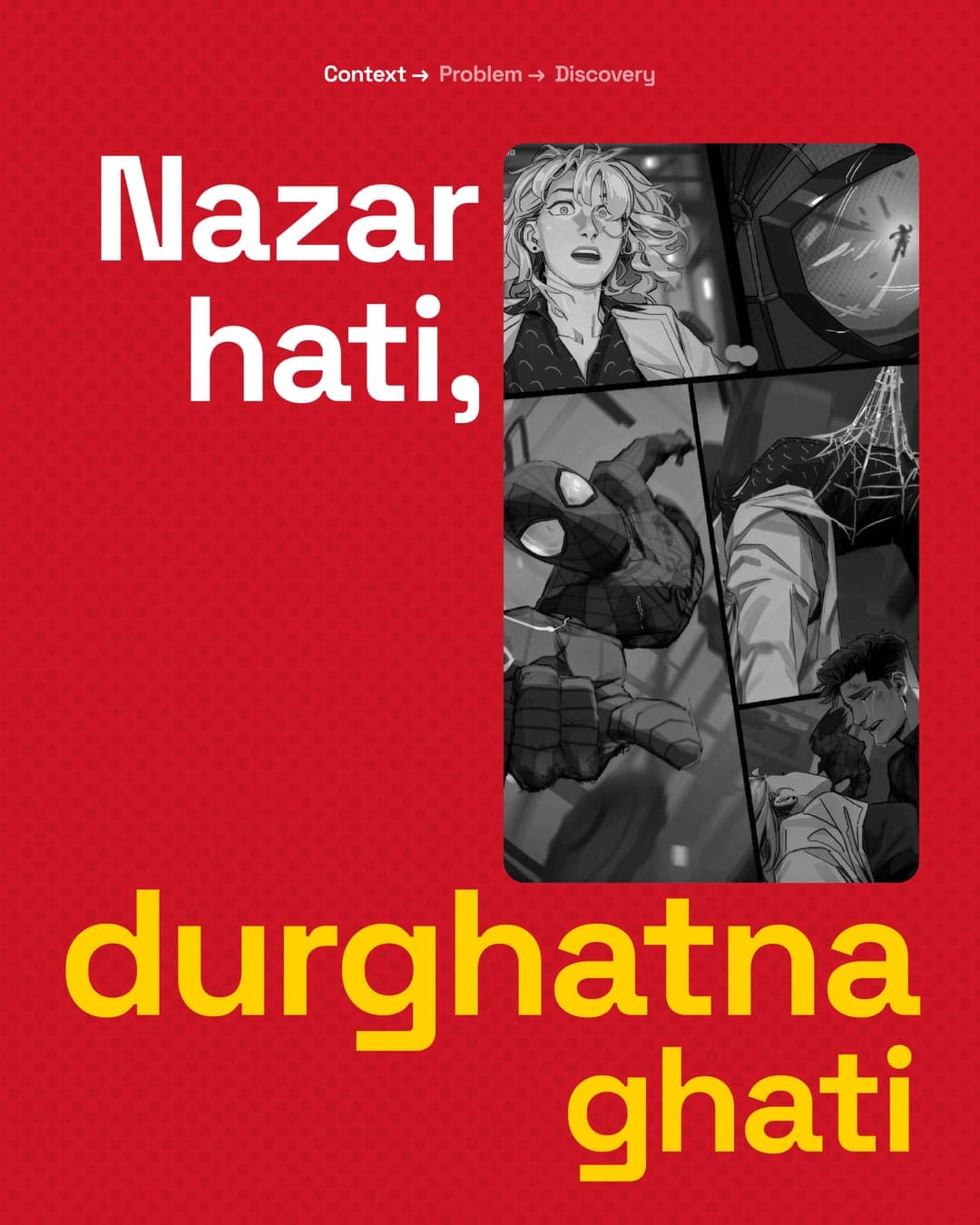 Nazar hati, durghatna ghati: a carousel post on content, problem and discovery